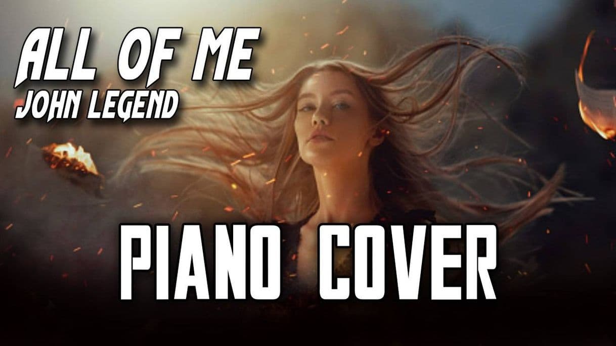 Music JOHN LEGEND ALL OF ME piano cover 