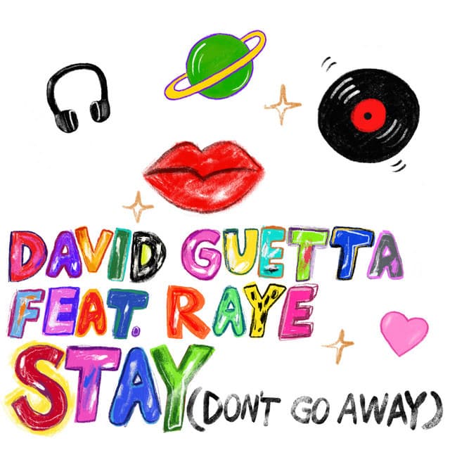 Canción Stay (Don't Go Away) [feat. Raye]