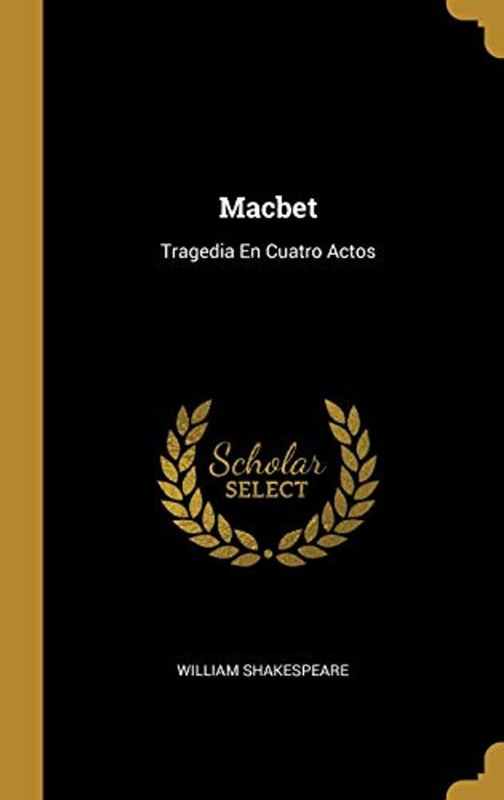 Book Macbet: Tragedia En Cuatro Actos