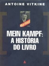 Book Mein Kampf. A História Do Livro