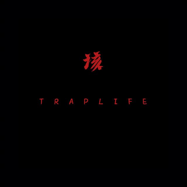 Canción Traplife