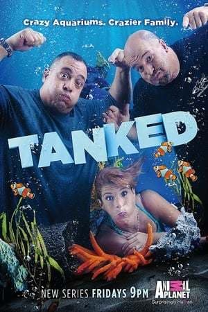 Serie Tanked