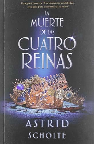 Libro La muerte de las cuatro reinas