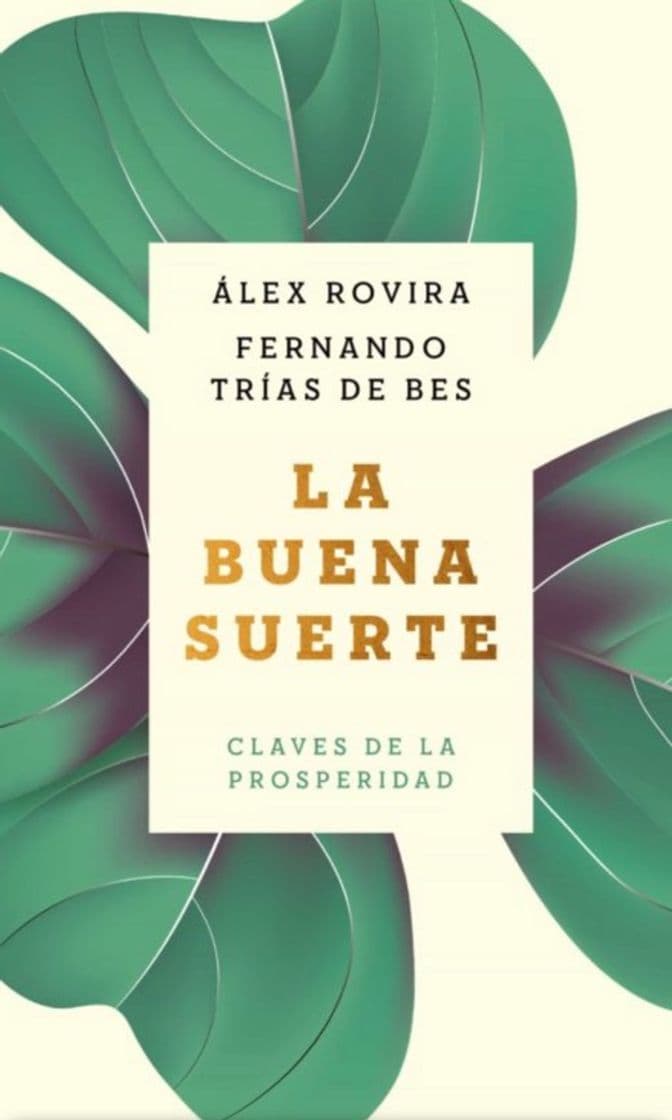 Book LA BUENA SUERTE: CLAVES DE LA PROSPERIDAD ...