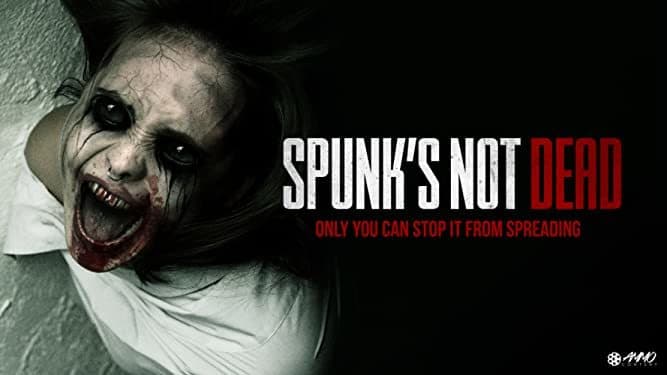 Movie Spunk's Not Dead