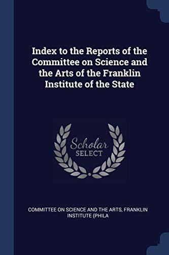 Lugar Index to the Reports of the Committee on Science and the Arts