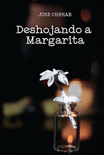 Libro Deshojando a Margarita