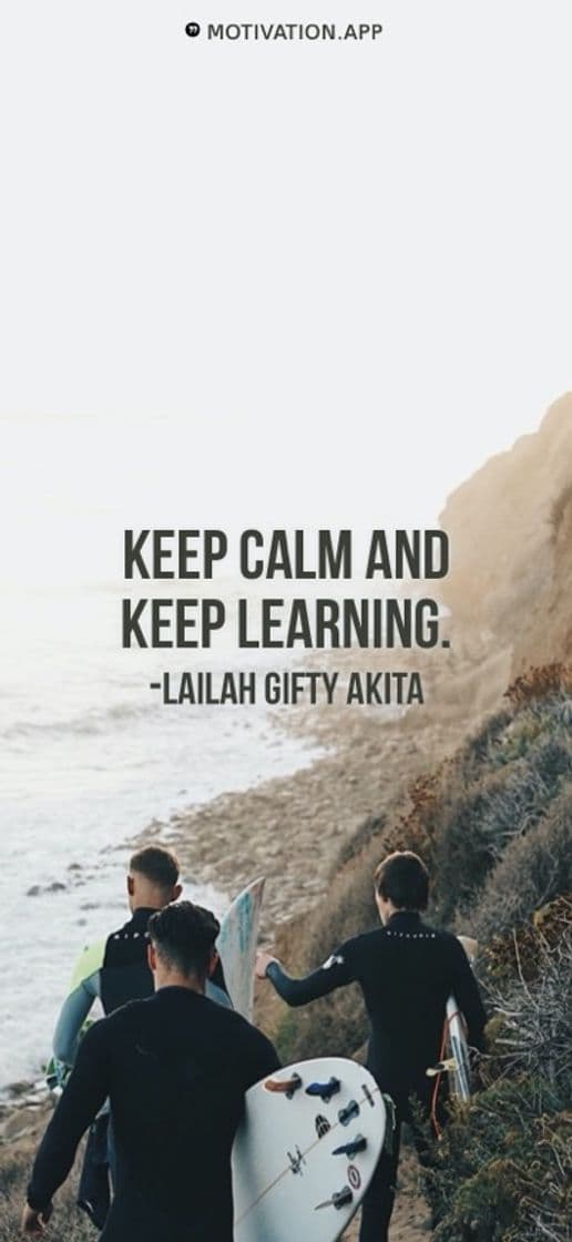 Moda Keep calm and keep learning Lailah Gifty Akita