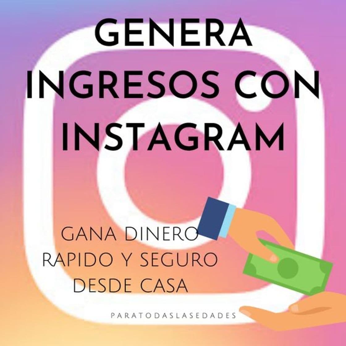 Producto GANA DINERO YA CON INSTAGRAM