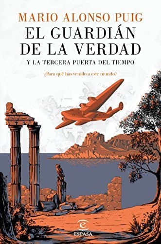 Libro El guardián de la verdad y la tercera puerta del tiempo