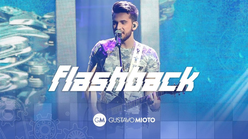 Canción Flashback Gustavo Mioto