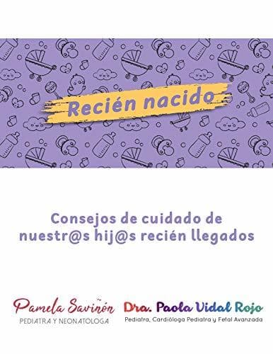 Book Recién Nacido: Consejos de cuidado de nuestr@s hij@s recién llegados