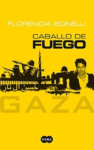 Book Caballo de fuego: Gaza