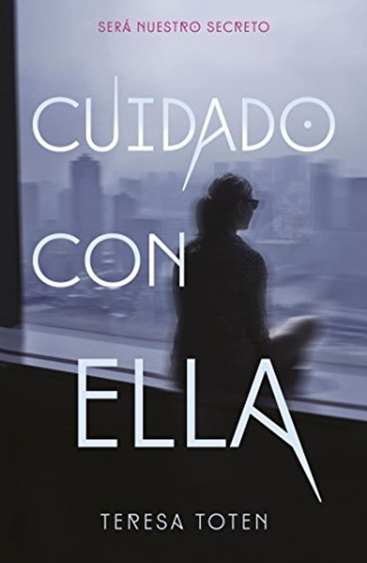 Libro Cuidado con ella