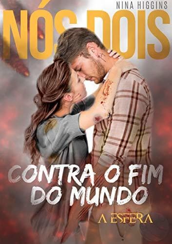 Libro Nós dois contra o fim do mundo