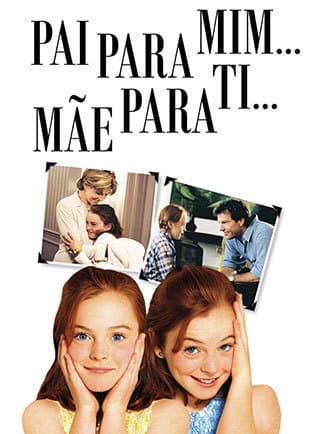 Película Pai pra mim... mãe pra ti