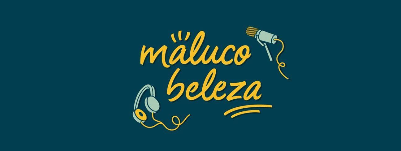 Moda Maluco Beleza