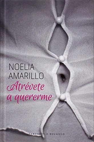 Libro Atrévete a quererme