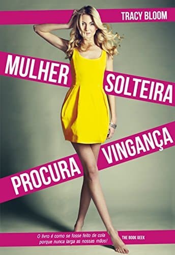 Libro Mulher Solteira Procura Vingança