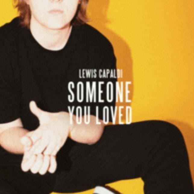 Canción Someone you loved - Lewis Capaldi