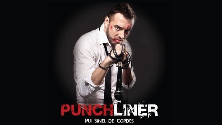 Película Rui Sinel de Cordes: Punchliner