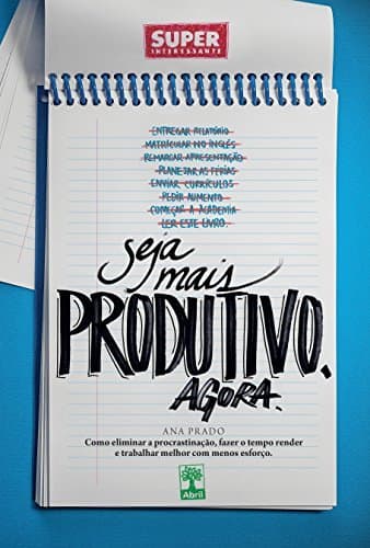 Libro Seja mais produtivo. Agora.