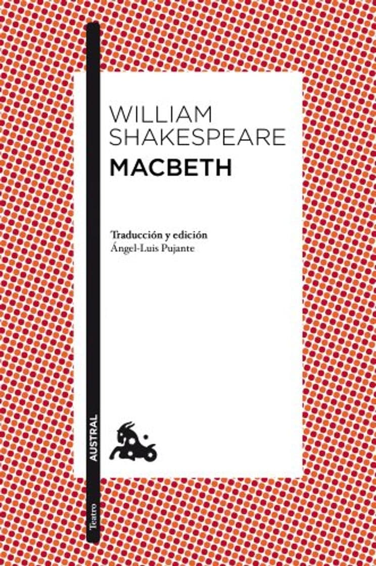 Libro Macbeth: Traducción y edición de Àngel-Luis Pujante