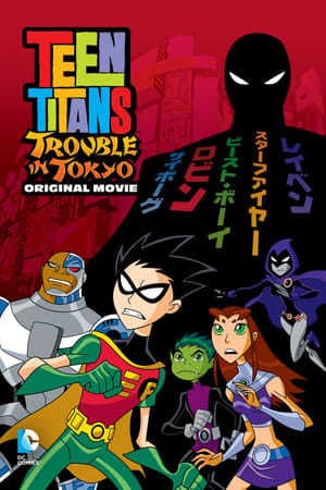 Película Teen Titans: Trouble in Tokyo