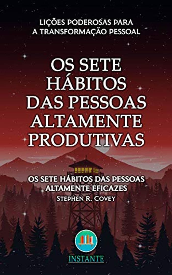 Book Os Sete Hábitos das Pessoas Altamente Produtivas: Lições Poderosas Para Se Tornar