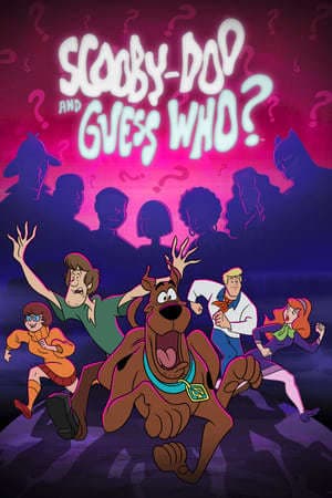 Serie Scooby-Doo and Guess Who?