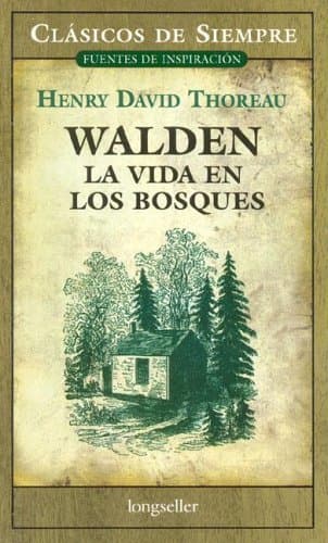 Libro Walden o La Vida en los Bosques