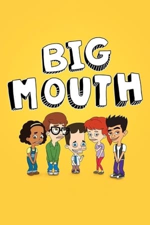 Serie Big Mouth