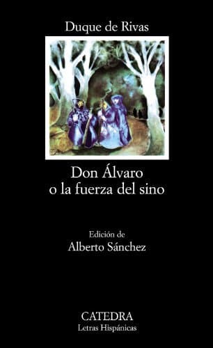 Libro Don Álvaro o la fuerza del sino