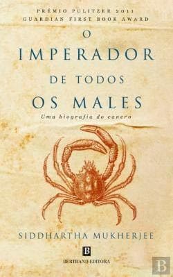 Book O Imperador de Todos os Males  Siddhartha Mukherjee