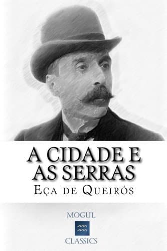 Libro A Cidade e as Serras