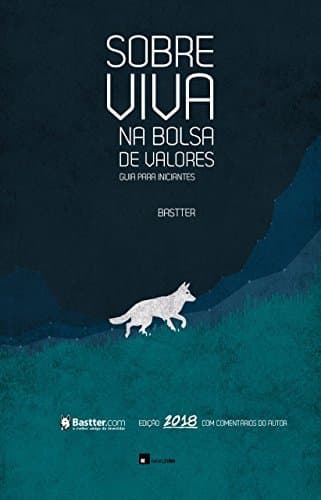 Libro Sobreviva na Bolsa de Valores - 2018 - Revisão com comentários do