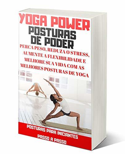 Libro Yoga Power Posturas de Poder: Perca Peso, Reduza o Stress, Aumente a