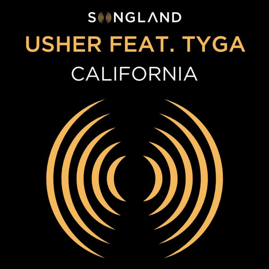 Canción California (from Songland) (feat. Tyga)