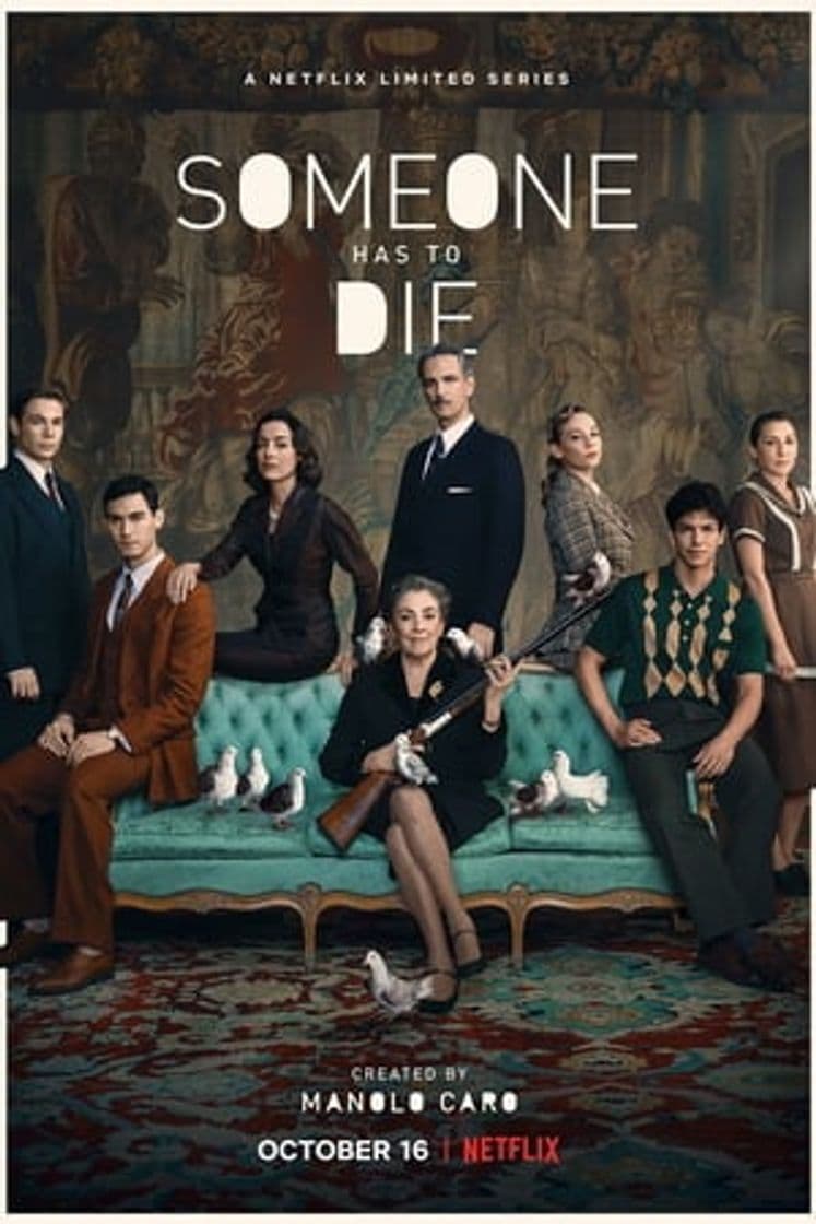 Serie Someone Has to Die