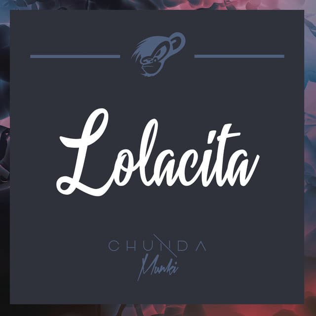 Canción Lolacita