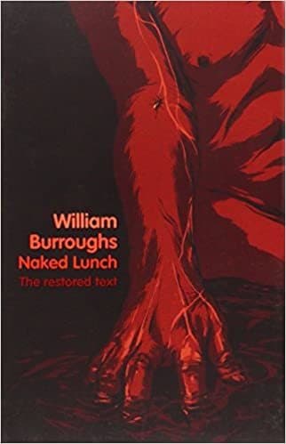 Libro Naked Lunch: The Restored Text