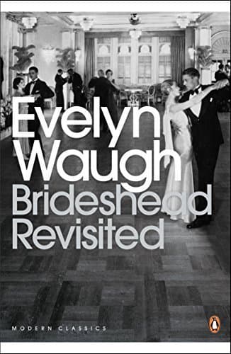 Libro Brideshead Revisited: The Sacred and Profane Memories of Captain Charles Ryder by