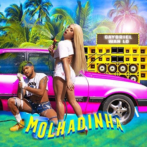 Lugar Molhadinha [Explicit]