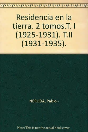 Libro Residencia en la tierra. 2 tomos.T. I