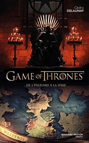 Book Game of Thrones: De l'histoire à la série