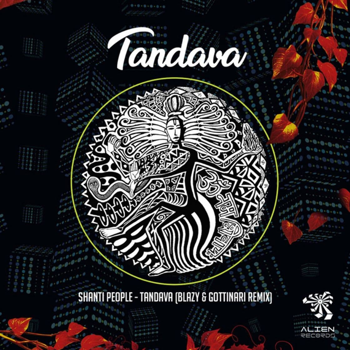 Canción Tandava - Blazy & Gottinari Remix