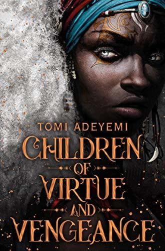 Libro Adeyemi, T: Children of Virtue and Vengeance