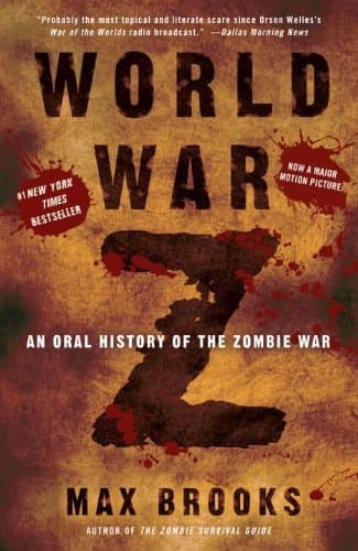 Book World War Z: An Oral History of the Zombie War