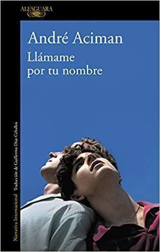 Libro llamame por tu nombre