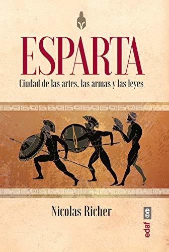 Book Esparta: Ciudad de las artes, las armas y las leyes